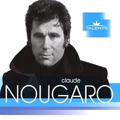 Talents : Claude Nougaro