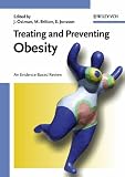 Treating and Preventing Obesity. An Evidence Based Review