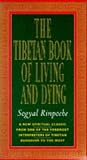 The Tibetan Book of Living and Dying