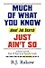 MUCH OF WHAT YOU KNOW about Job Search JUST AIN'T SO: Lessons Learned from 24 Years as an Executive Coach