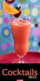 Produkt-Bild: Cocktails 2012