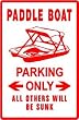 PADDLE BOAT PARKING water fun sport sign
