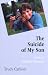 Book The Suicide of My Son: The Story of Childhood Depression