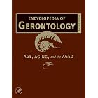 Click here to buy Encyclopedia of Gerontology, Two-Volume Set, Volume 1-2, Second Edition by James E. Birren.
