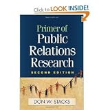 Don W. Stacks PhDsPrimer of Public Relations Research, Second Edition [Hardcover](2010)