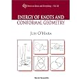 Energy of Knots and Conformal Geometry (K & E Series on Knots and Everything, V. 33) book cover