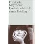 Und ich sch�ttelte einen Liebling
