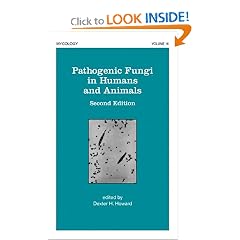 Pathogenic Fungi in Humans and Animals (Mycology)