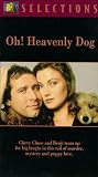 Oh Heavenly Dog