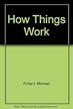 How things work
