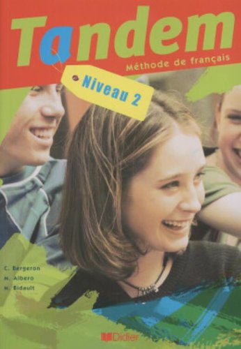 Tandem: Livre de l'Eleve 2 (French Edition)