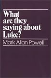 What are They Saying About Luke?