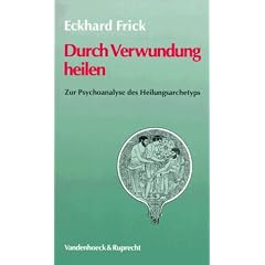 Durch Verwundung heilen