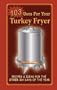 103 Uses for Your Turkey Fryer
