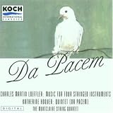 Da Pacem: Loeffler: Music for Four Stringed Instruments / Hoover: Piano Quintet (Da Pacem) / Stevens: Flute Quintet