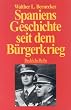 Spaniens Geschichte seit dem B�rgerkrieg.
