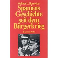 Spaniens Geschichte seit dem B�rgerkrieg.