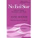 No Evil Star: Selected Essays, Interviews, and Prose (Poets on Poetry)