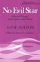 No Evil Star: Selected Essays, Interviews, and Prose (Poets on Poetry)