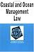 Book Coastal and Ocean Management Law in a Nutshell (Nutshell Series) (Nutshell Series)
