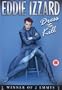 Eddie Izzard: Dress to Kill