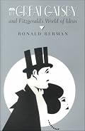 The Great Gatsby and Fitzgerald's World of Ideas