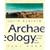 Archaeology: Theories, Methods and Practice