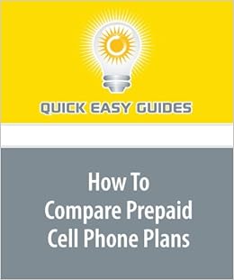 How To Compare Prepaid Cell Phone Plans: Quick Easy Guides