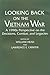 Book Looking Back on the Vietnam War: A 1990s Perspective on the Decisions, Combat, and Legacies (Contributions in Military Studies, No. 142)