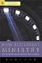 New Ecclesial Ministry: Lay Professionals Serving the Church (Revised and Expanded Edition)