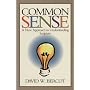 Common Sense: A New Approach to Understanding Scripture.