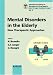 Mental Disorders in the Elderly: New Therapeutic Approaches (International Academy for Biomedical and Drug Research)