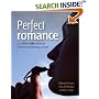 Perfect Romance: 52 Brilliant Little Ideas for Finding and Keeping a Lover (52 Brilliant Little Ideas)