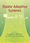 Stable Adaptive Systems (Dover Books on Engineering)