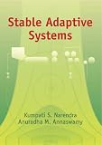 Stable Adaptive Systems (Dover Books on Engineering)