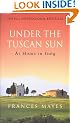 Under The Tuscan Sun: At Home in Italy