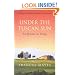 Under The Tuscan Sun: At Home in Italy