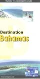 Review Travel Television Ltd  / Destination Bahamas