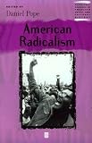American Radicalism (Blackwell Readers in American Social and Cultural History)