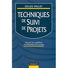 Techniques de suivi de projets tome 3