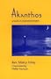 Akanthos: A book of channeled insights