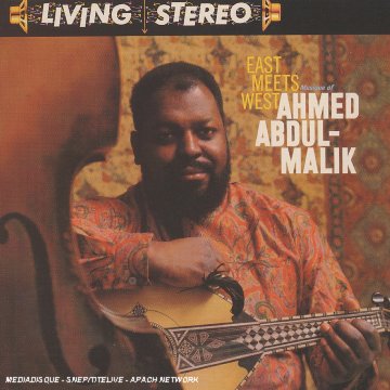 AHMED ABDUL-MALIK - EAST MEETS WEST - 33T