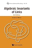 Algebraic invariants of links