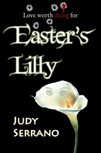 Easter's Lilly by Judy Serrano
