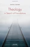Theology in search of foundations