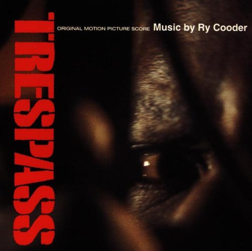 TRESPASS Ry) Trespass (Cooder