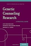 Genetic counseling research : a practical guide