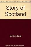 Story of Scotland