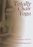 Totally Chair Yoga with Kimberlee Bethany Bonura