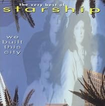 We Built This City: the Very Best of Starship